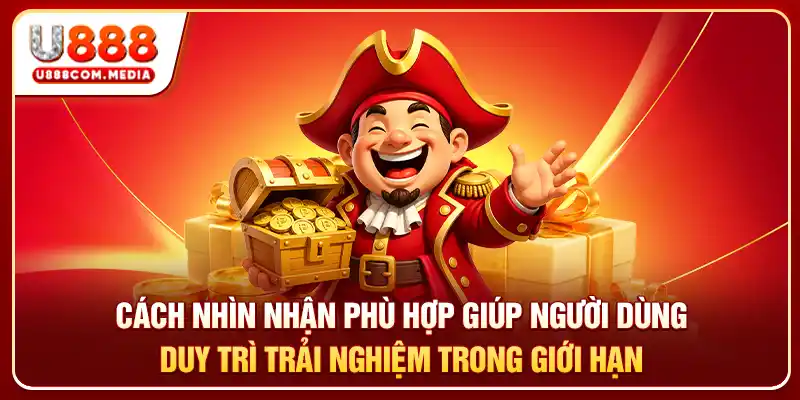 Chơi Có Trách Nhiệm U888 - Chủ Động Giới Hạn Cân Bằng - PLAYLUMA88