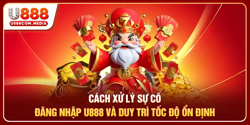 Đăng Nhập U888 Cực Nhanh, Vào Tài Khoản Chỉ Mất Vài Giây - PLAYLUMA88