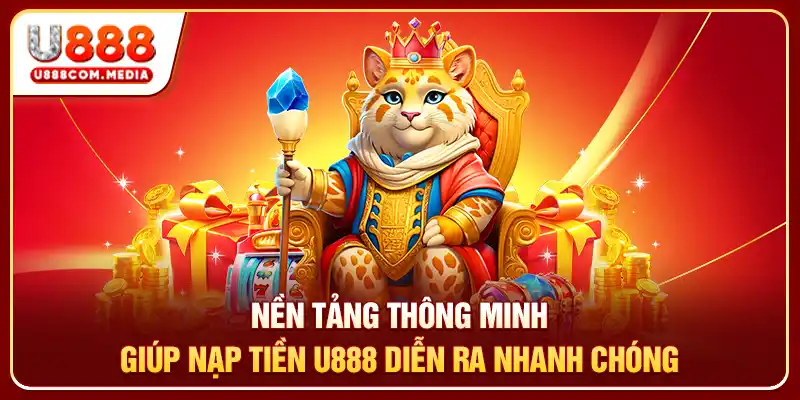 Nạp Tiền U888 Nhanh Chóng Với Nhiều Phương Thức Hỗ Trợ - PLAYLUMA88